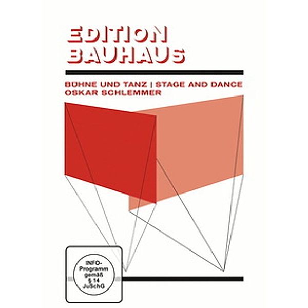 Bauhaus - Bühne und Tanz / Stage and Dance - Oskar Schlemmer, Edition Bauhaus