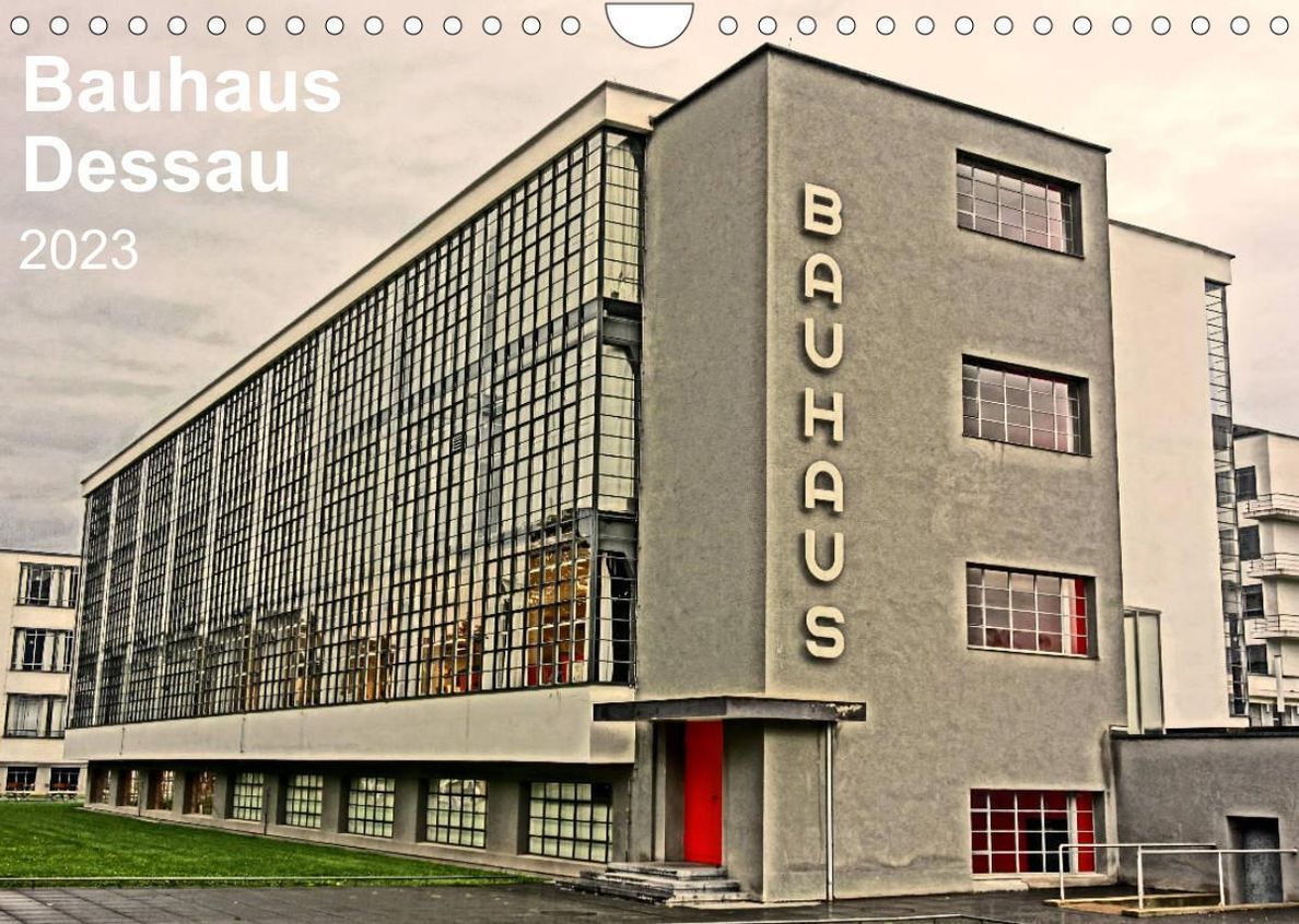 Bauhaus Dessau Wandkalender 2023 DIN A4 quer - Kalender bestellen