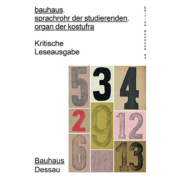 bauhaus. sprachrohr der studierenden. organ der kostufra