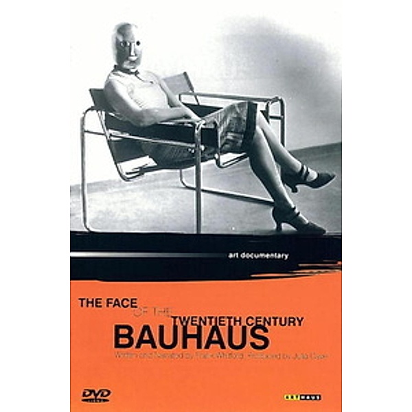 Bauhaus - The Face of the Twentieth Century, Frank Whitford
