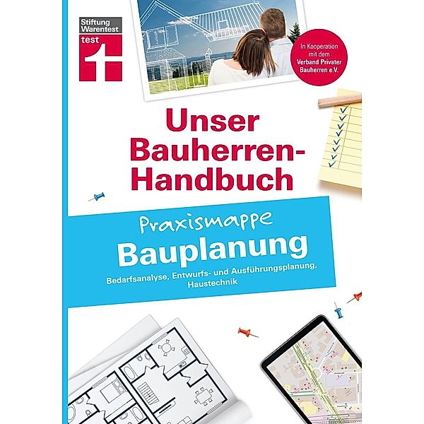 Bauherren-Praxismappe - Bauplanung, Sandra Queißer