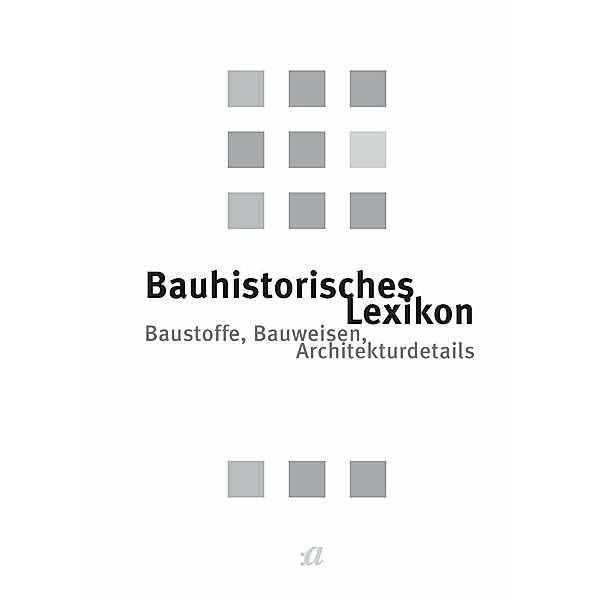 Bauhistorisches Lexikon, Mila Schrader, Julia Voigt