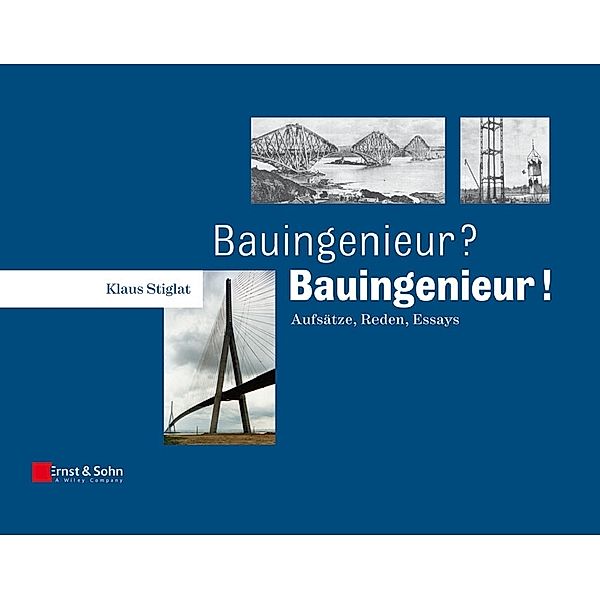 Bauingenieur? Bauingenieur!, Klaus Stiglat