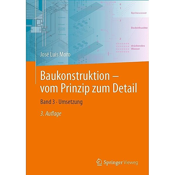 Baukonstruktion - vom Prinzip zum Detail, José Luis Moro