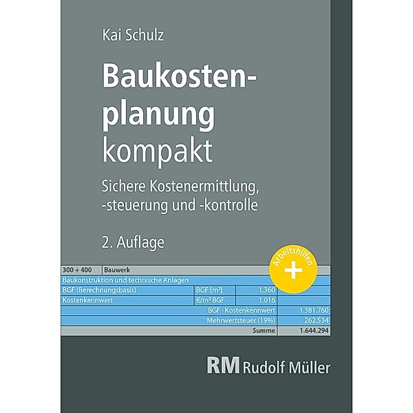 Baukostenplanung kompakt - E-Book (PDF), Kai Schulz