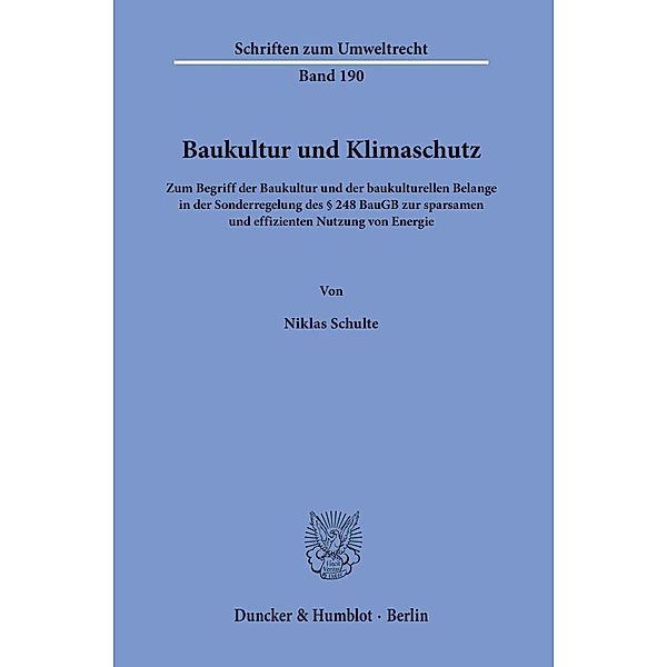 Baukultur und Klimaschutz., Niklas Schulte