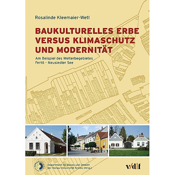 Baukulturelles Erbe versus Klimaschutz und Modernität, Rosalinde Kleemaier-Wetl