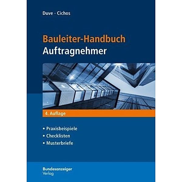 Bauleiter-Handbuch Auftragnehmer, Helmuth Duve, Christopher Cichos