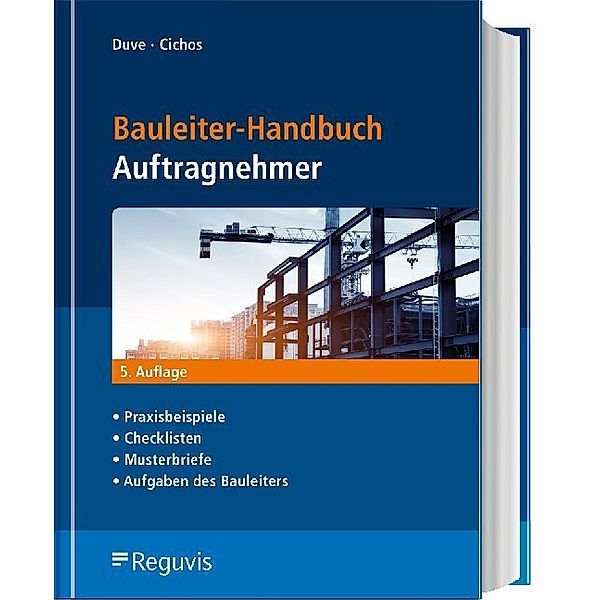 Bauleiter-Handbuch Auftragnehmer, Helmuth Duve, Christopher Cichos