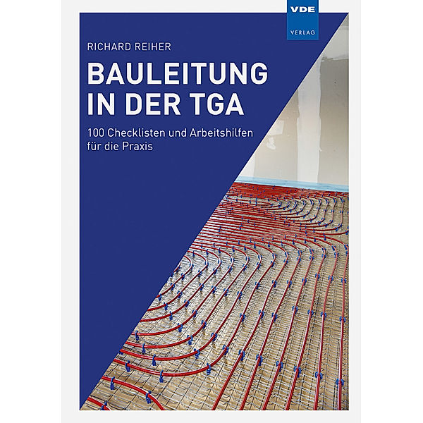 Bauleitung in der TGA, Richard Reiher