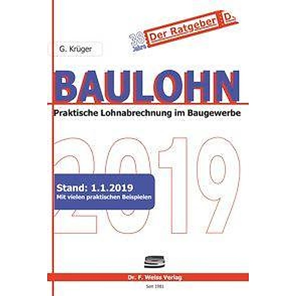 Baulohn 2019, Günther Krüger