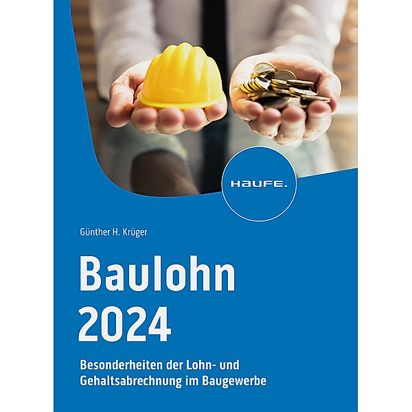 Baulohn 2024, Günther Krüger