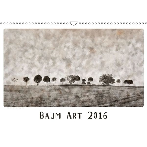 Baum Art 2016 (Wandkalender 2016 DIN A3 quer), Evelyn Nizold