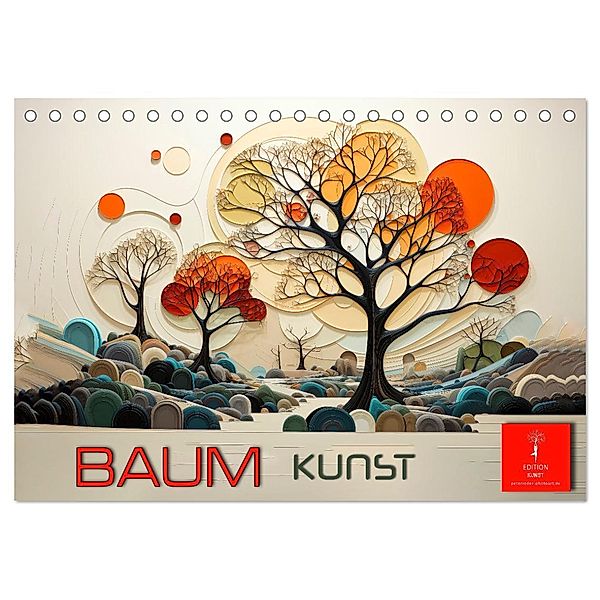 Baum Kunst (Tischkalender 2025 DIN A5 quer), CALVENDO Monatskalender, Calvendo, Peter Roder