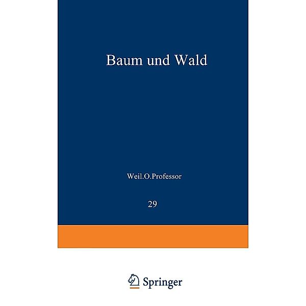 Baum und Wald / Verständliche Wissenschaft Bd.29, Ludwig Jost