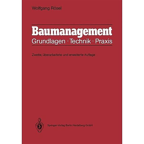 Baumanagement, Wolfgang Rösel