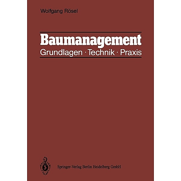 Baumanagement, Wolfgang Rösel