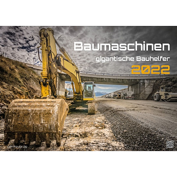 Baumaschinen - gigantische Bauhelfer - 2022 - Kalender DIN A2