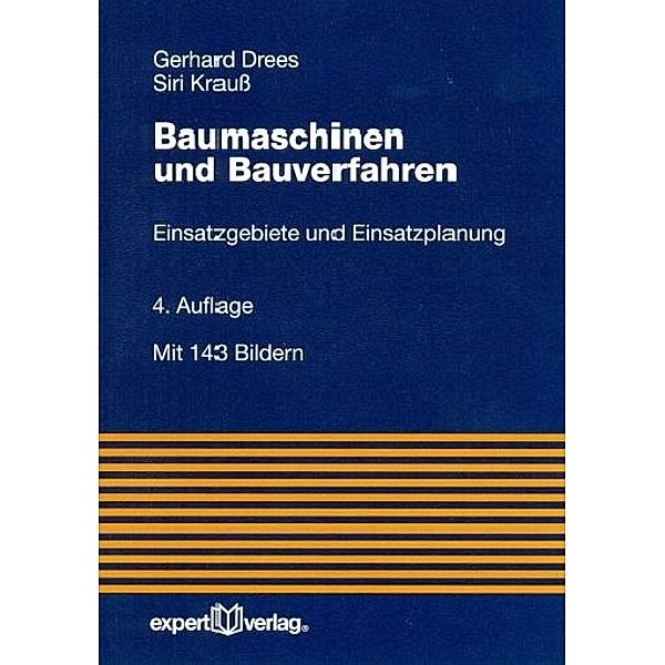 Baumaschinen und Bauverfahren, Gerhard Drees, Siri Krauß