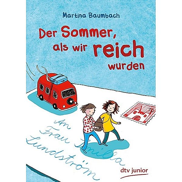 Baumbach, M: Sommer, als wir reich wurden, Martina Baumbach