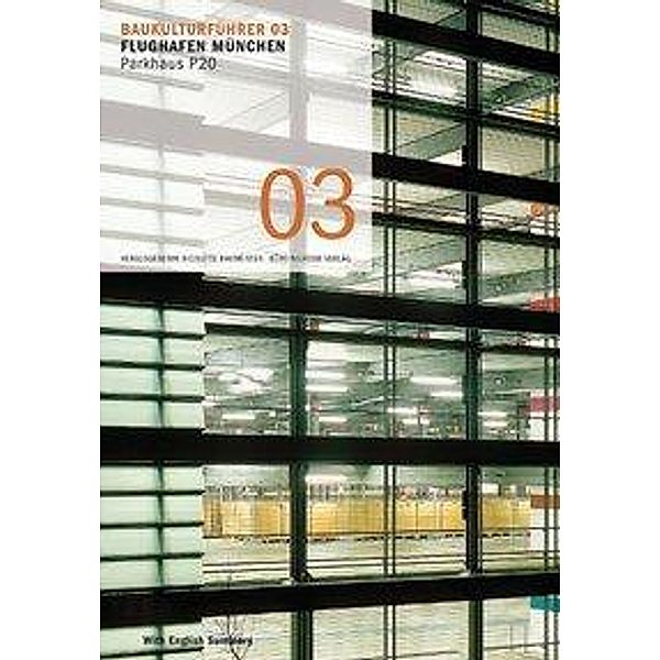 Baumeister, N: Baukulturführer 03 - Flughafen München, Nicolette Baumeister