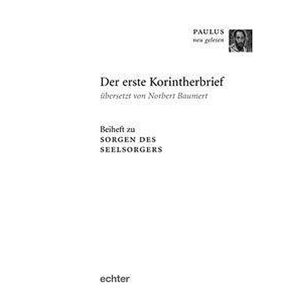 Baumert, N: Paulus neu gelesen / In der Gegenwart des Herrn, Nobert Baumert, Maria-Irma Seewann