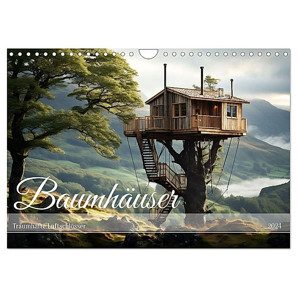 Baumhäuser - Traumhafte Luftschlösser (Wandkalender 2024 DIN A4 quer), CALVENDO Monatskalender, Daniela Tapper