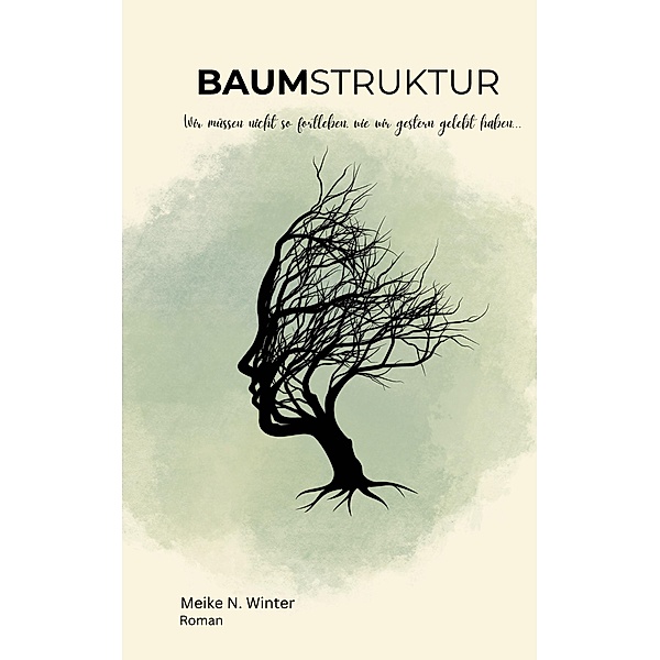Baumstruktur, Meike N. Winter