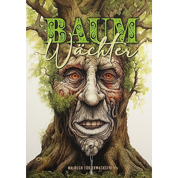 Baumwächter Malbuch für Erwachsene Wald, Musterstück Grafik, Monsoon Publishing