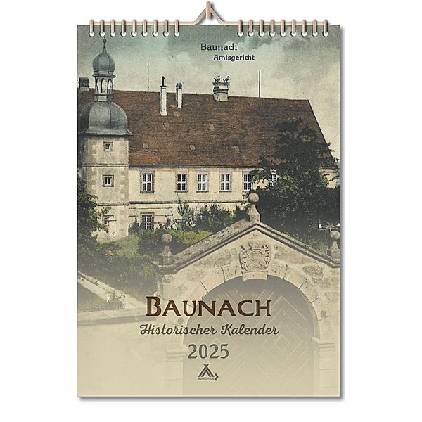 Baunach - Historischer Kalender 2025