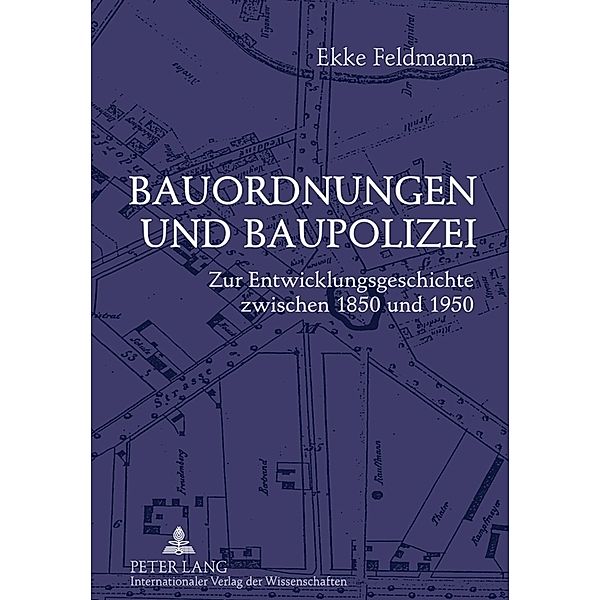 Bauordnungen und Baupolizei, Ekke Feldmann