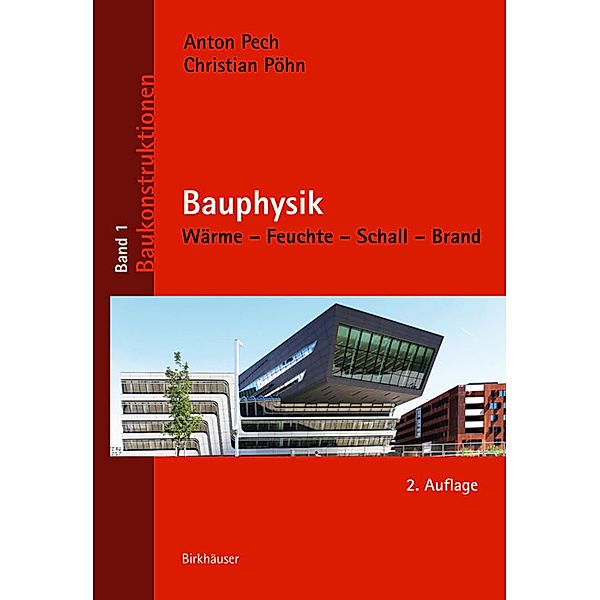 Bauphysik, Anton Pech, Christian Pöhn