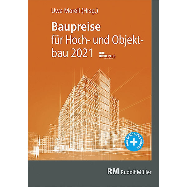 Baupreise für Hochbau und Objektbau 2021