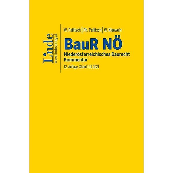 BauR NÖ | Niederösterreichisches Baurecht, Wolfgang Pallitsch, Philipp Pallitsch, Wolfgang Kleewein