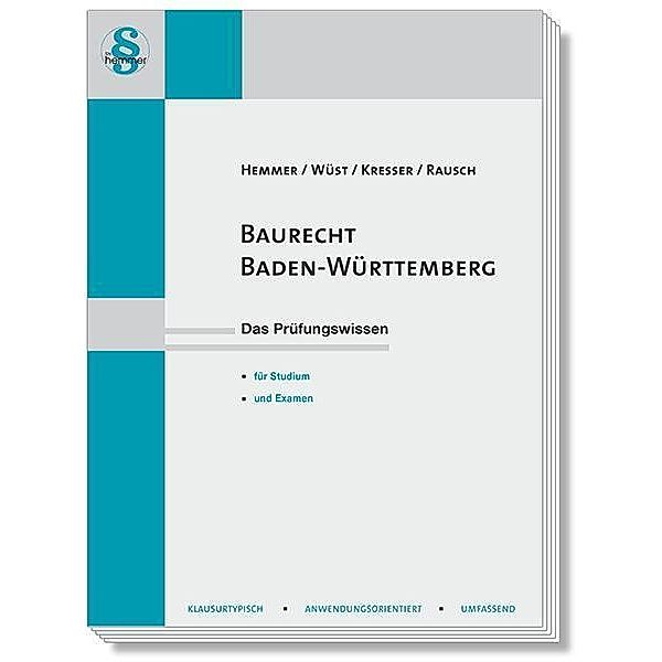 Baurecht Baden-Württemberg, Karl-Edmund Hemmer, Achim Wüst, Kresser, Rausch