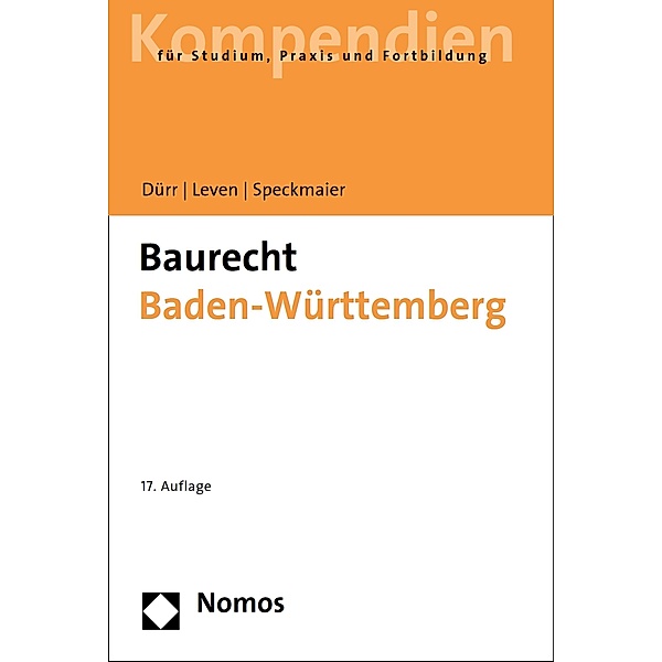 Baurecht Baden-Württemberg, Hansjochen Dürr, Dagmar Leven, Sabine Speckmaier