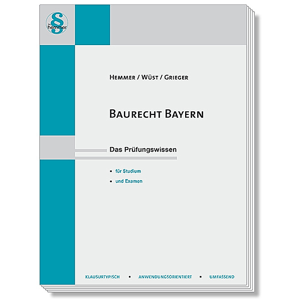 Baurecht Bayern, Karl-Edmund Hemmer, Achim Wüst, Michael Grieger