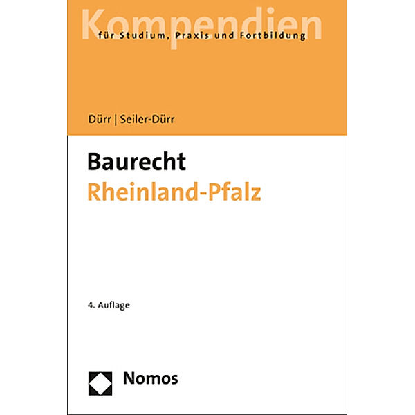 Baurecht Rheinland-Pfalz, Hansjochen Dürr, Carmen Seiler-Dürr