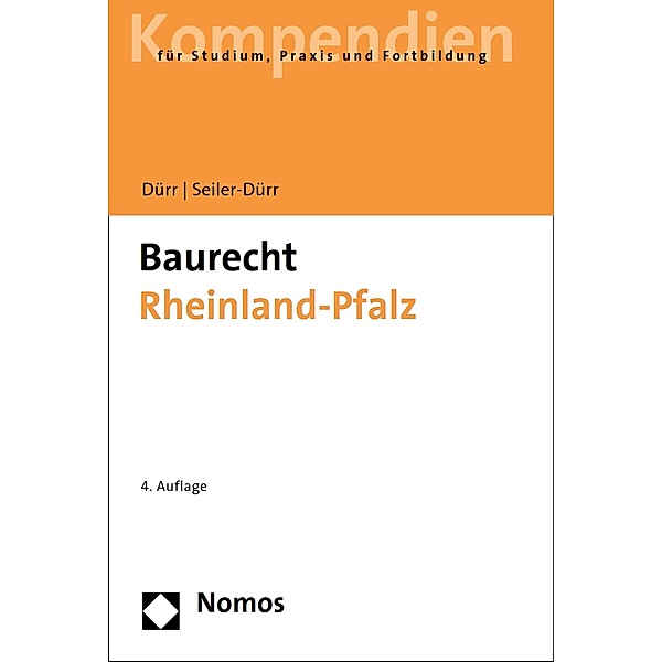 Baurecht Rheinland-Pfalz, Carmen Seiler-Dürr, Hansjochen Dürr