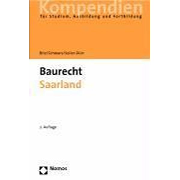 Baurecht Saarland, Michael Bitz, Peter Schwarz, Carmen Seiler-Dürr, Hansjochen Dürr