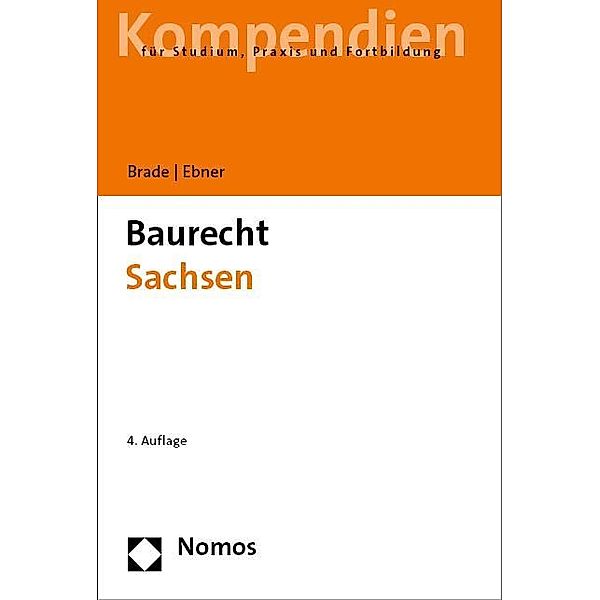 Baurecht Sachsen, Alexander Brade, Anette Ebner