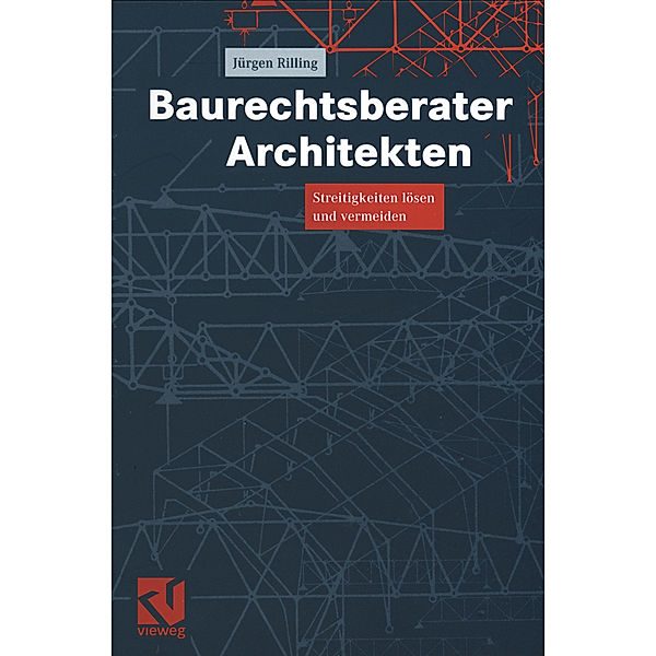 Baurechtsberater Architekten, Jürgen Rilling