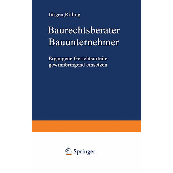 Baurechtsberater Bauunternehmer, Jürgen Rilling