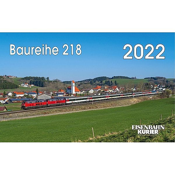 Baureihe 218 - 2022