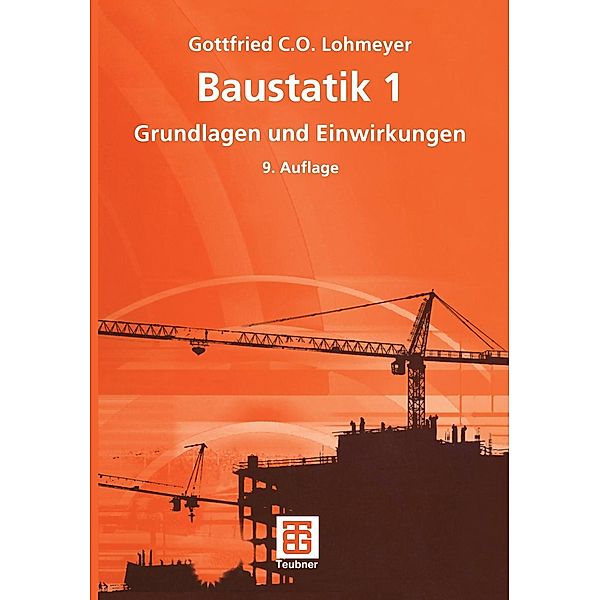 Baustatik 1, Gottfried C O Lohmeyer