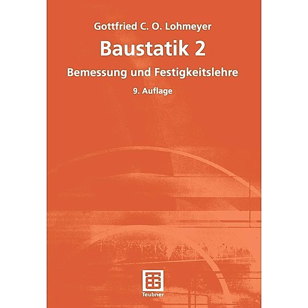 Baustatik 2, Gottfried C O Lohmeyer
