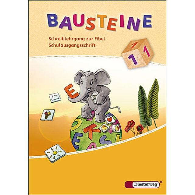 Bausteine Fibel, Ausgabe 2008: BAUSTEINE Fibel - Ausgabe 2008 Buch jetzt  online bei Weltbild.de bestellen