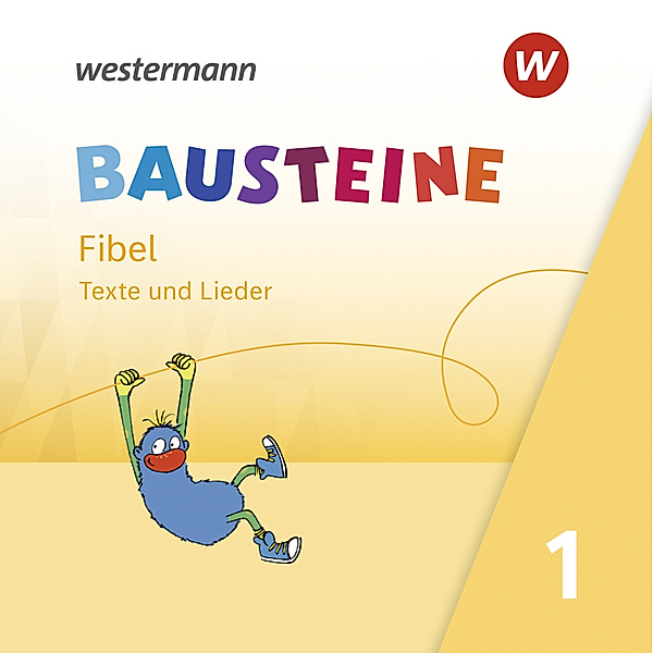 BAUSTEINE Fibel - Ausgabe 2021,Audio-CD, Kirsten Bruhn, Sabine Gudat-Vasak, Gabriele Hinze, Bernadette Nabers, Daniela Reinker