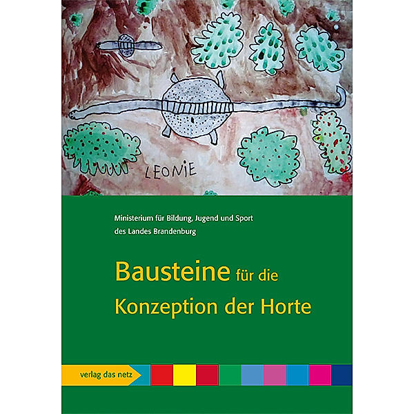 Bausteine für die Konzeption der Horte