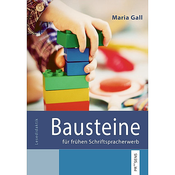 Bausteine für frühen Schriftspracherwerb, Maria Gall